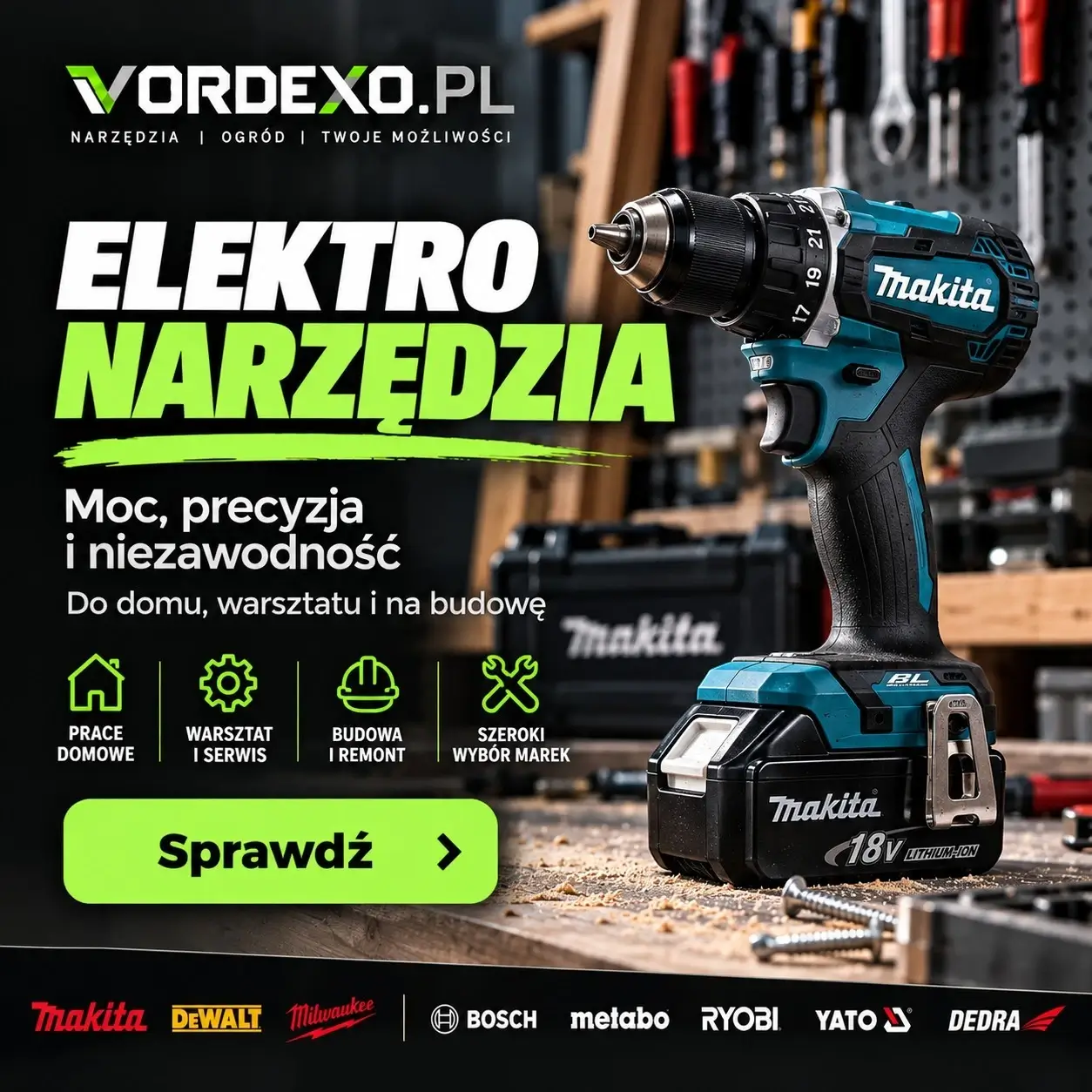 Elektronarzędzia do domu, warsztatu, serwisu, budowy i remontu – Makita, DeWalt, Milwaukee, Bosch, Metabo, Ryobi, Yato i Dedra – Vordexo.pl