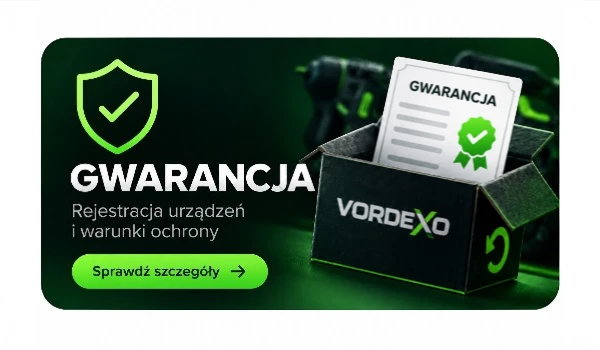Gwarancja i rejestracja elektronarzędzi – Centrum Wsparcia Vordexo.pl