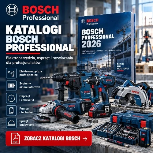 Katalogi Bosch Professional 2026 – elektronarzędzia, systemy akumulatorowe, osprzęt, akcesoria, technika pomiarowa i sprzęt budowlany.