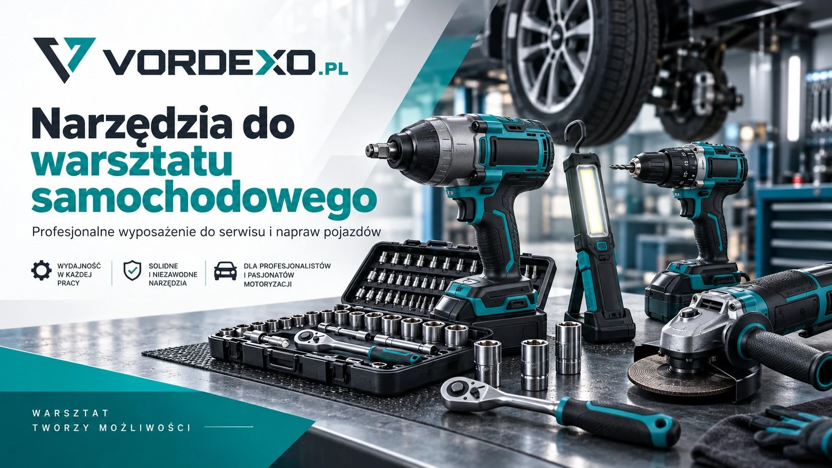 Narzędzia do warsztatu samochodowego – klucz udarowy, wiertarko-wkrętarka, szlifierka, lampa robocza i zestaw nasadek do serwisu oraz napraw pojazdów | Vordexo.pl