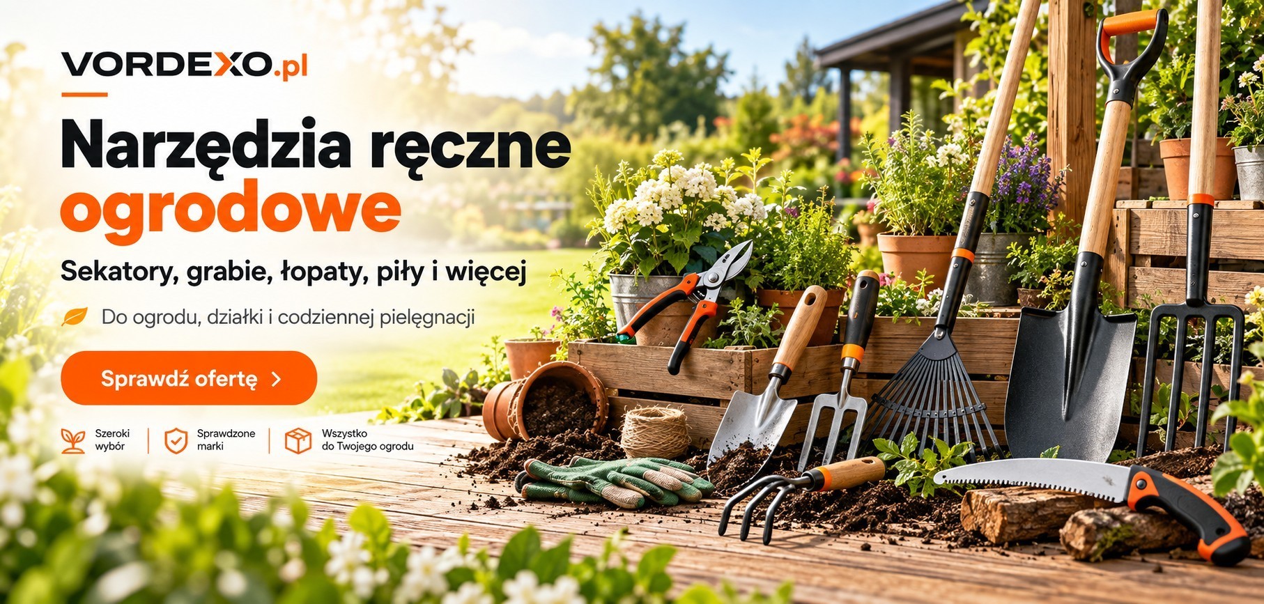 Narzędzia ręczne ogrodowe – sekatory, grabie, łopaty, piły, widły i akcesoria do pielęgnacji ogrodu Vordexo.pl