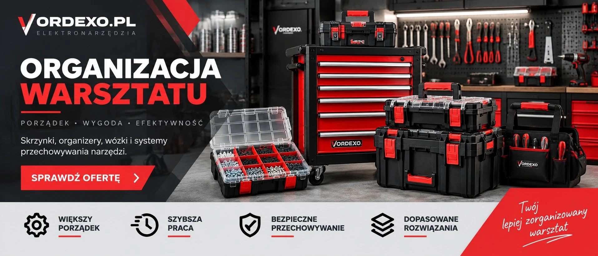 Organizacja warsztatu Vordexo.pl – skrzynki narzędziowe, organizery, wózek warsztatowy i systemy przechowywania narzędzi