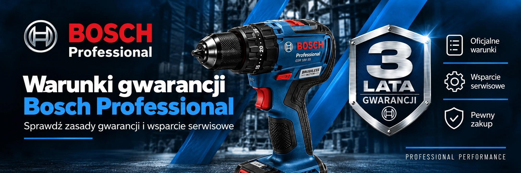 Warunki gwarancji Bosch Professional – 3-letnia gwarancja, oficjalne zasady producenta i wsparcie serwisowe elektronarzędzi Bosch