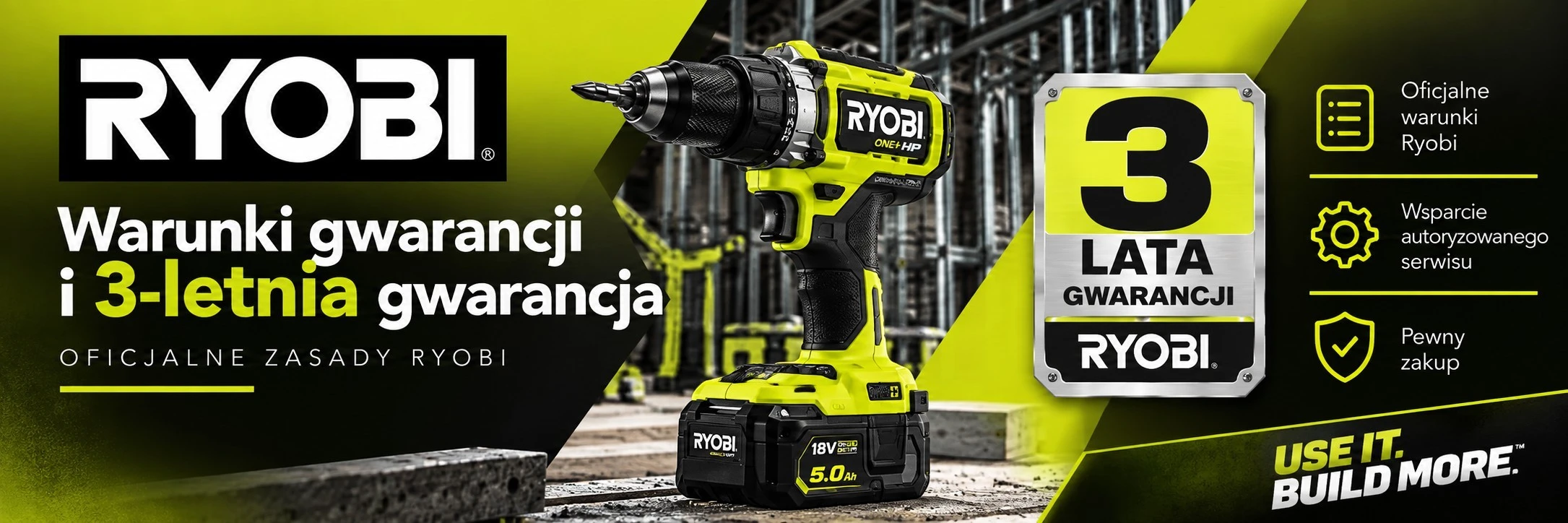 Warunki gwarancji Ryobi i 3-letnia gwarancja Ryobi – oficjalne zasady producenta, elektronarzędzia i wsparcie autoryzowanego serwisu